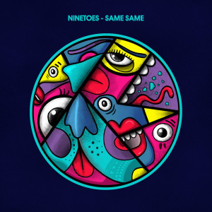 收聽Ninetoes的Same Same歌詞歌曲
