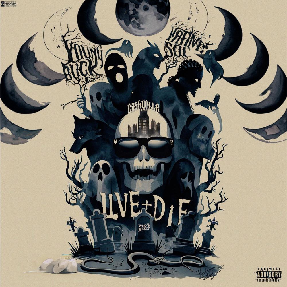 LIVE + DIE (feat. Young Buck) (Live|Explicit)