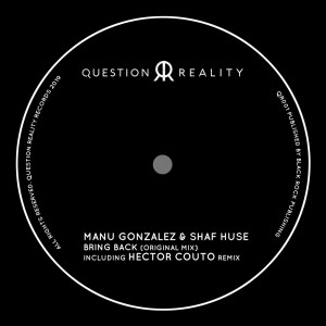 收听Manu Gonzalez的Bring Back (Hector Couto Remix)歌词歌曲