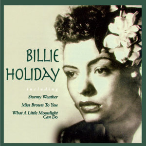 Listen to Let's Dream In The Moonlight song with lyrics from Billie Holiday