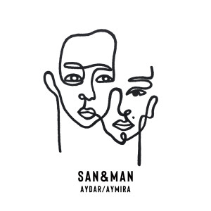 收聽Aydar的San&Man (You&Me) (你與我)歌詞歌曲