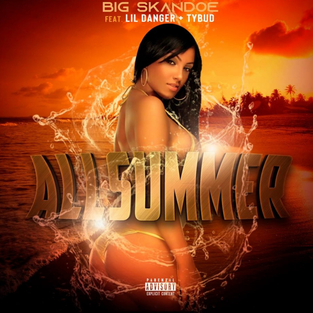 All Summer (Explicit)