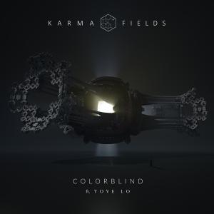 Colorblind (feat. Tove Lo) dari Karma Fields