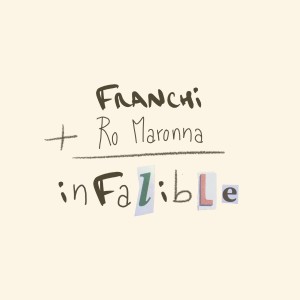 Franchi的專輯Infalible