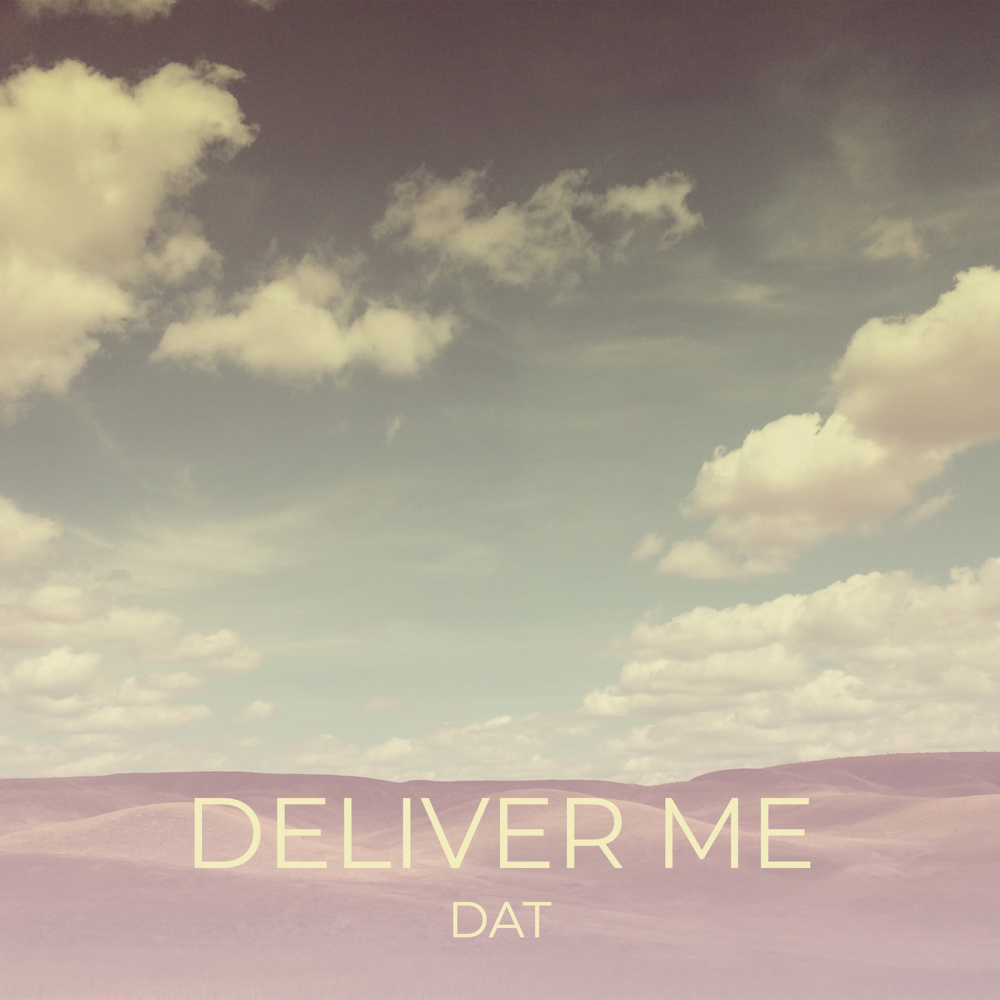 Deliver Me