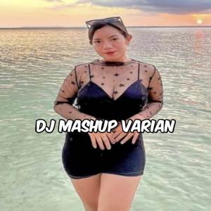 Album DJ VARIAN oleh DJ Chen