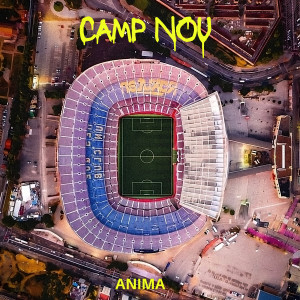 Anima的專輯Camp Nou