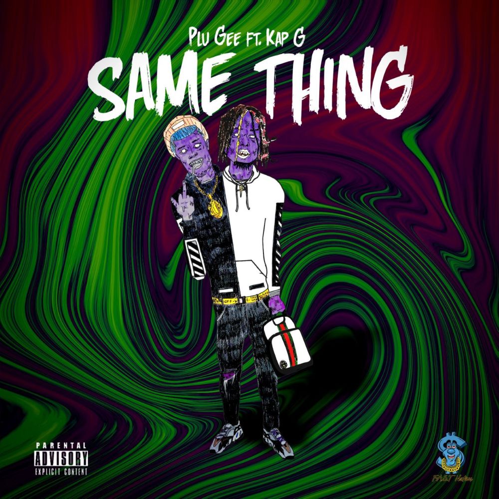 Same Thing (Explicit)