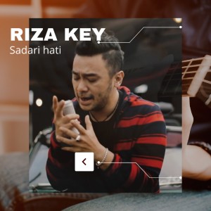 Album Sadari hati oleh Riza Key
