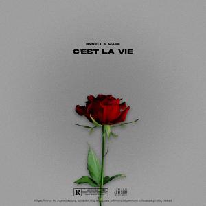 收聽Rynell的C'est la vie (Explicit)歌詞歌曲