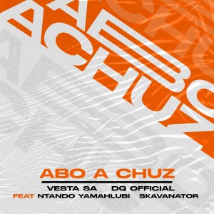 Album Abo a Chuz from Ntando yamahlubi