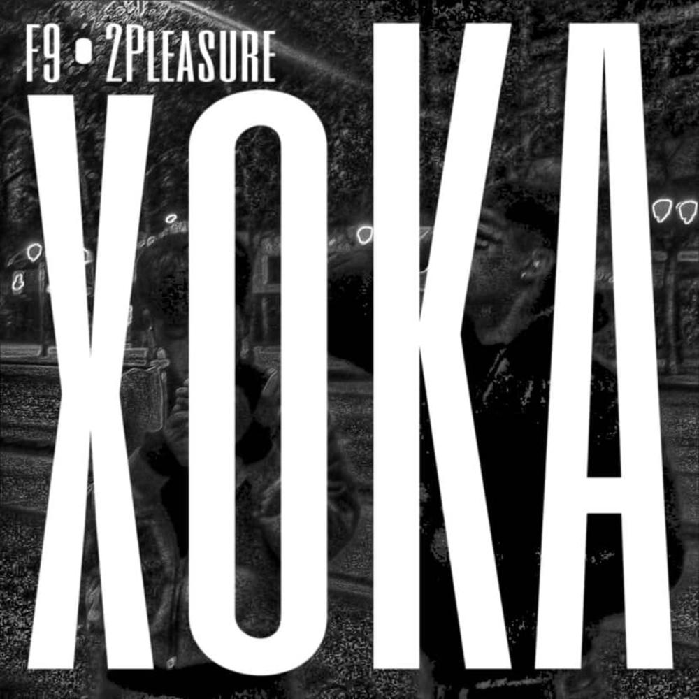 xoKA (feat. 2Pleasure)