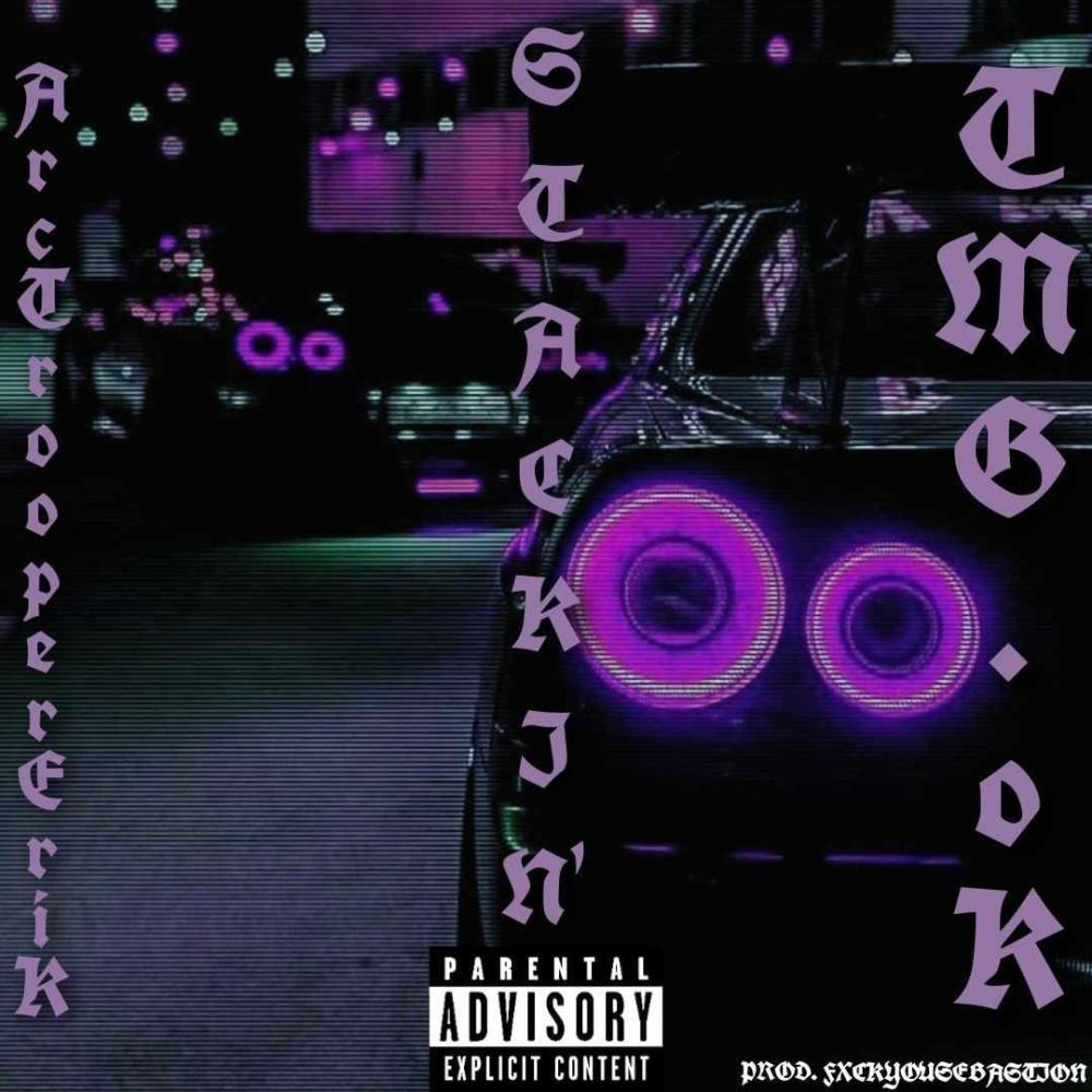 STACKIN' (Explicit)