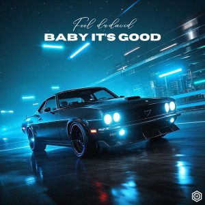 Album Baby It’s Good from DR.David
