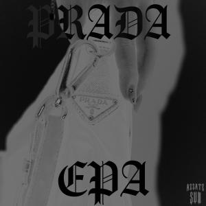 ดาวน์โหลดและฟังเพลง Prada (Explicit) พร้อมเนื้อเพลงจาก Epa