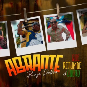 收聽Abrante的Que Retumbe el Cuero歌詞歌曲