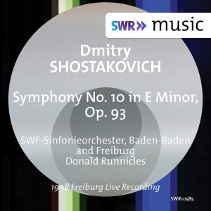 SWR Sinfonieorchester Baden-Baden und Freiburg的專輯Shostakovich: Symphony No. 10 in E Minor, Op. 93 (Live)