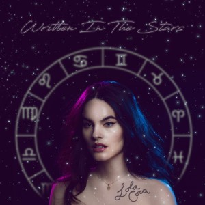 Album Written In The Stars (Explicit) from Lola Coca