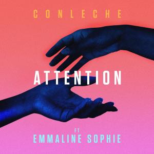 ดาวน์โหลดและฟังเพลง Attention พร้อมเนื้อเพลงจาก conleche