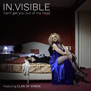 Dengarkan lagu Can't Get You Out Of My Head (Extended Version 2) nyanyian In.Visible dengan lirik