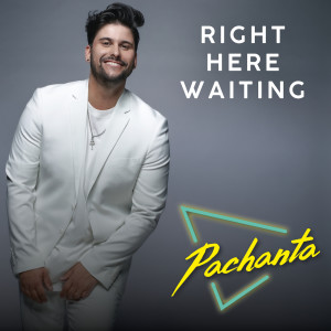 อัลบัม Right Here Waiting ศิลปิน Pachanta