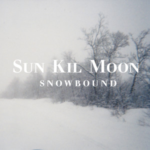 Listen to Snowbound song with lyrics from Sun Kil Moon