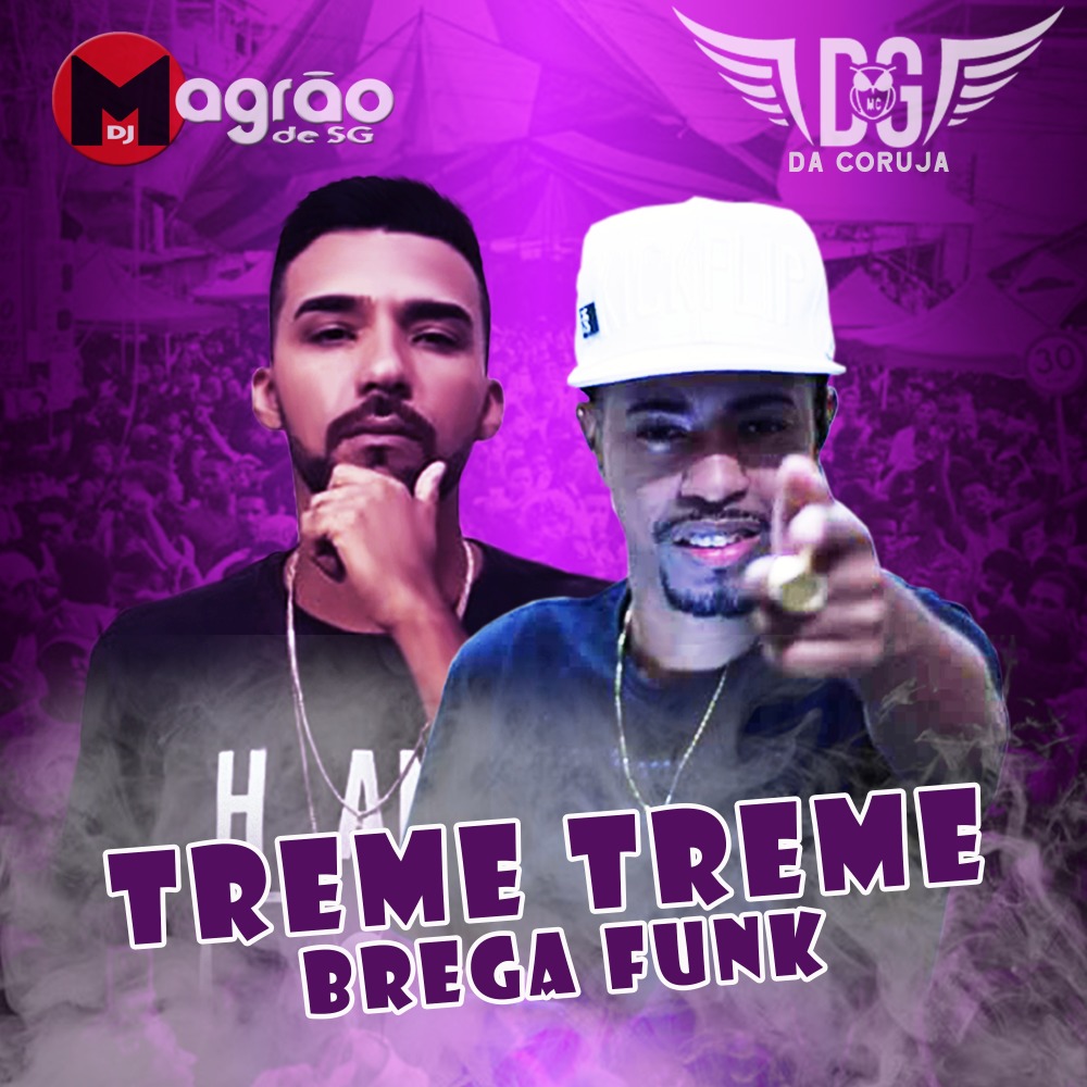 Treme Treme (Brega Funk)