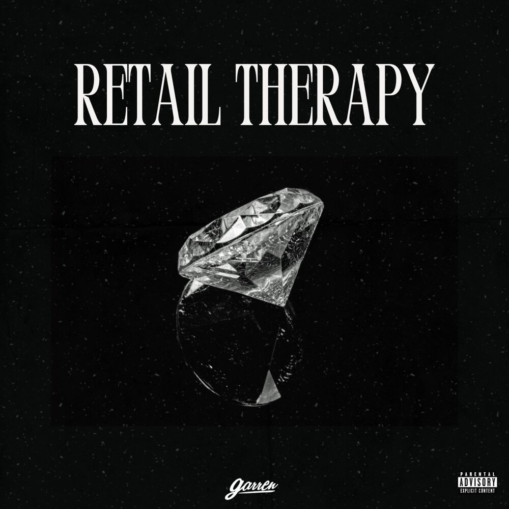 Retail Therapy (Explicit)