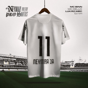 Dengarkan lagu O Neymar Voltou Pro Santos nyanyian Mc Binn dengan lirik