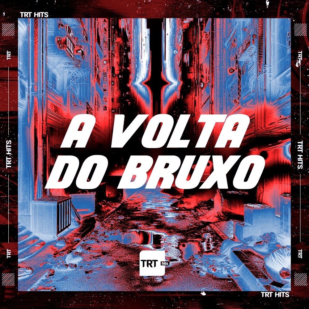 A Volta do Bruxo (Explicit)