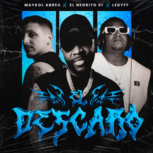El Negrito的專輯El Descaro