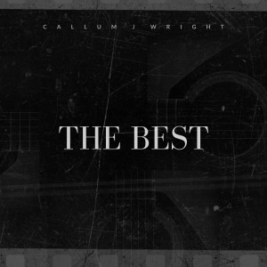 Callum J Wright的專輯The Best