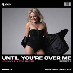 ดาวน์โหลดและฟังเพลง Until You're over Me (Eresos Remix) พร้อมเนื้อเพลงจาก Johnny I.