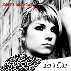 ดาวน์โหลดและฟังเพลง Like A Star พร้อมเนื้อเพลงจาก Joanna Sionkowski