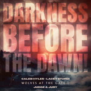 Caleb Hyles的專輯DARKNESS BEFORE THE DAWN!