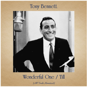 ดาวน์โหลดและฟังเพลง Till (Remastered 2020) พร้อมเนื้อเพลงจาก Tony Bennett