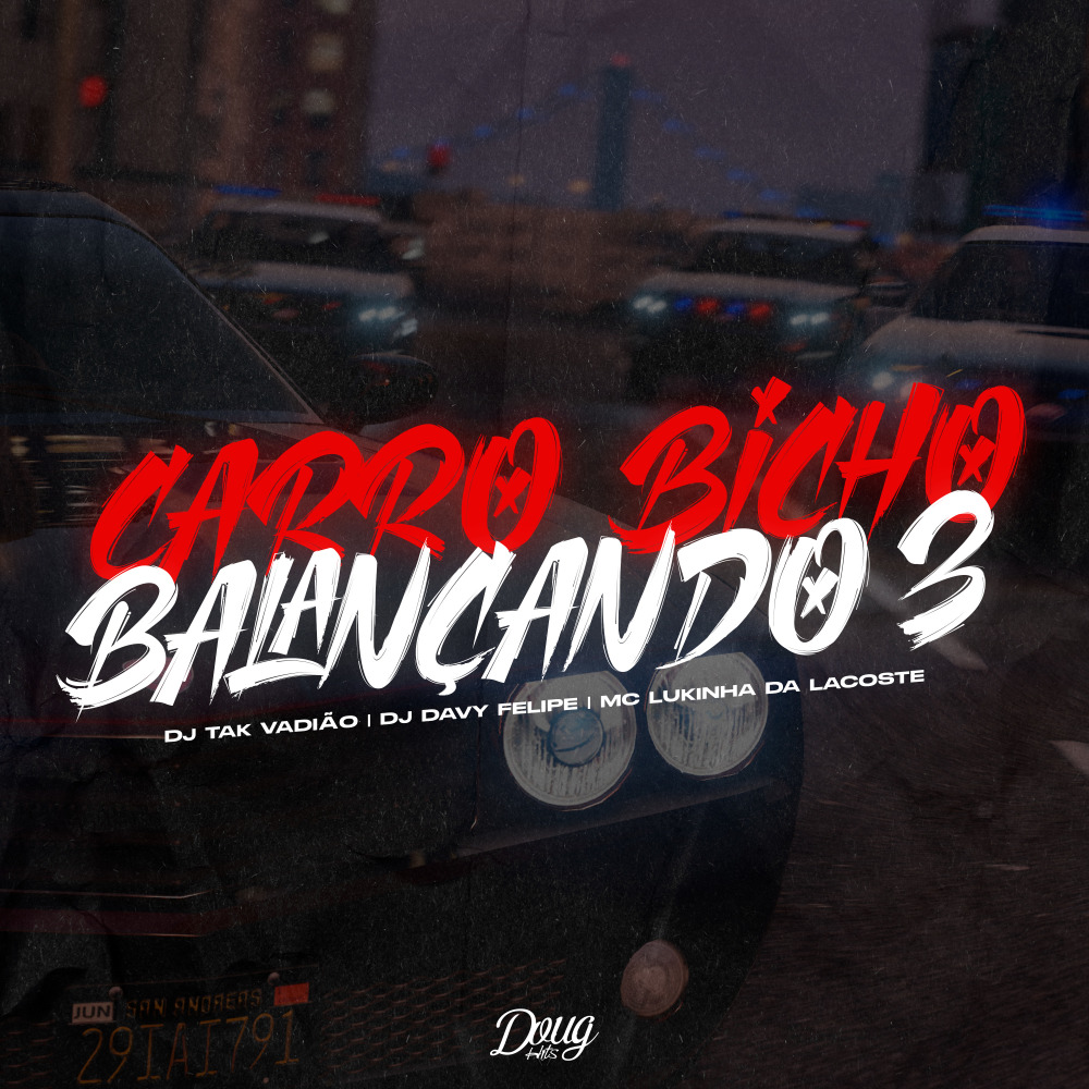 Carro Bicho Balançando 3 (Explicit)