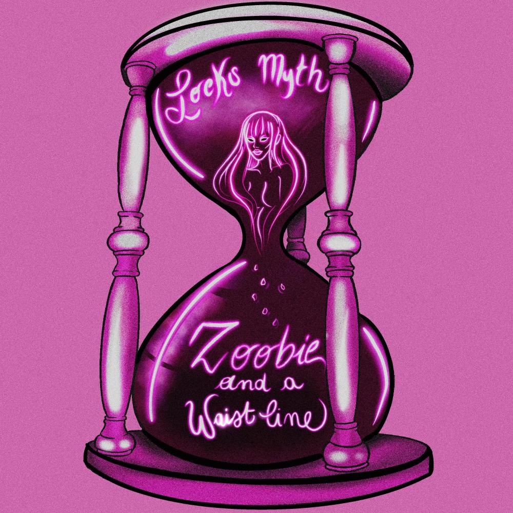 Zoobie And A Waistline (Explicit)