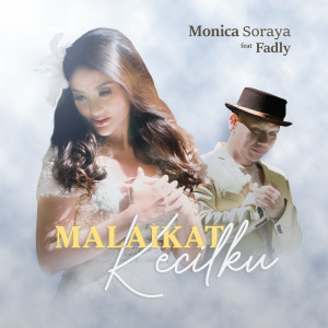 Monica Soraya的專輯Malaikat Kecilku