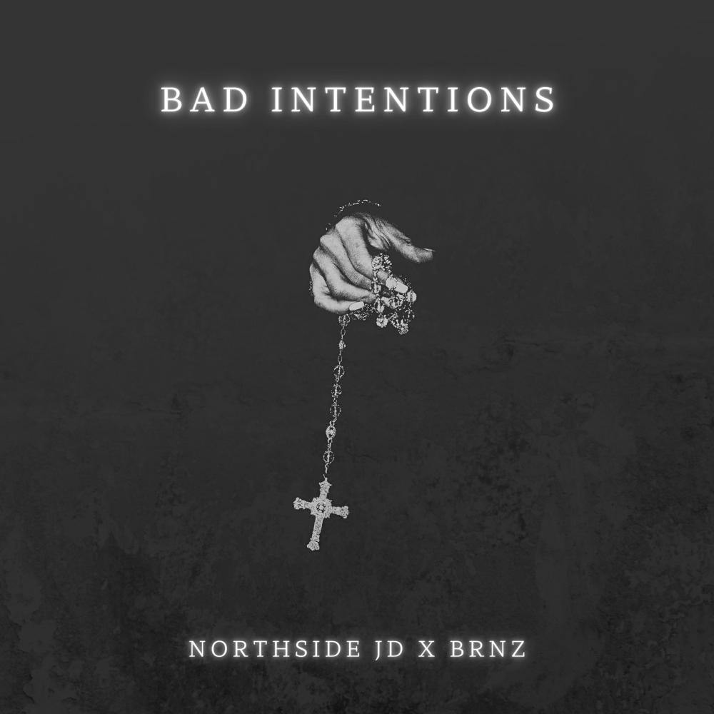 Bad Intentions (feat. Brnz) (Explicit)