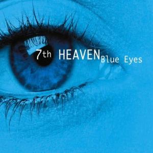 ดาวน์โหลดและฟังเพลง Blue Eyes (Radio Mix) พร้อมเนื้อเพลงจาก 7th Heaven