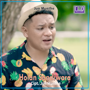 Listen to Holan Sandiwara song with lyrics from Jun Munthe