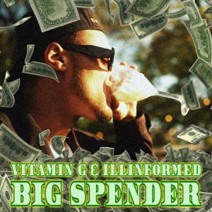 Album Big Spender (Explicit) from Vitamin G