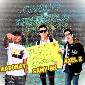 ดาวน์โหลดและฟังเพลง CAMINO SEGURO 2.0 พร้อมเนื้อเพลงจาก Samy  GH