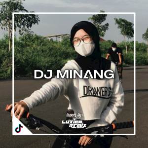 Dengarkan DJ TALAMPAU AKOK BREAKBEAT lagu dari Luxica Remix dengan lirik