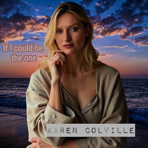 Karen Colville的專輯If I Could Be The One