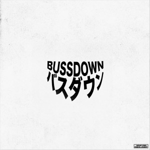 Album bussdown (Explicit) from Gxlden Child