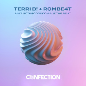 Dengarkan lagu Ain't Nothin' Goin' on but the Rent (Radio Edit) nyanyian Terri B! dengan lirik