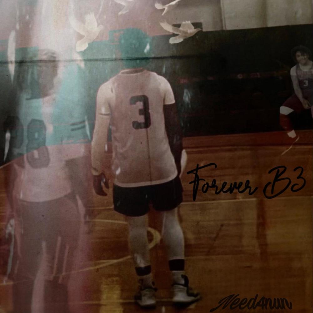 Forever B3 (Explicit)