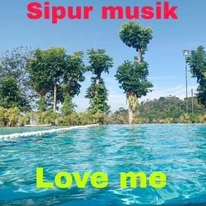 Listen to Love me song with lyrics from Sipur Musik